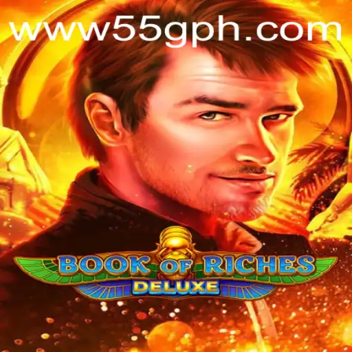 Explore the Thrilling World of Book of Riches Deluxe in 55G
